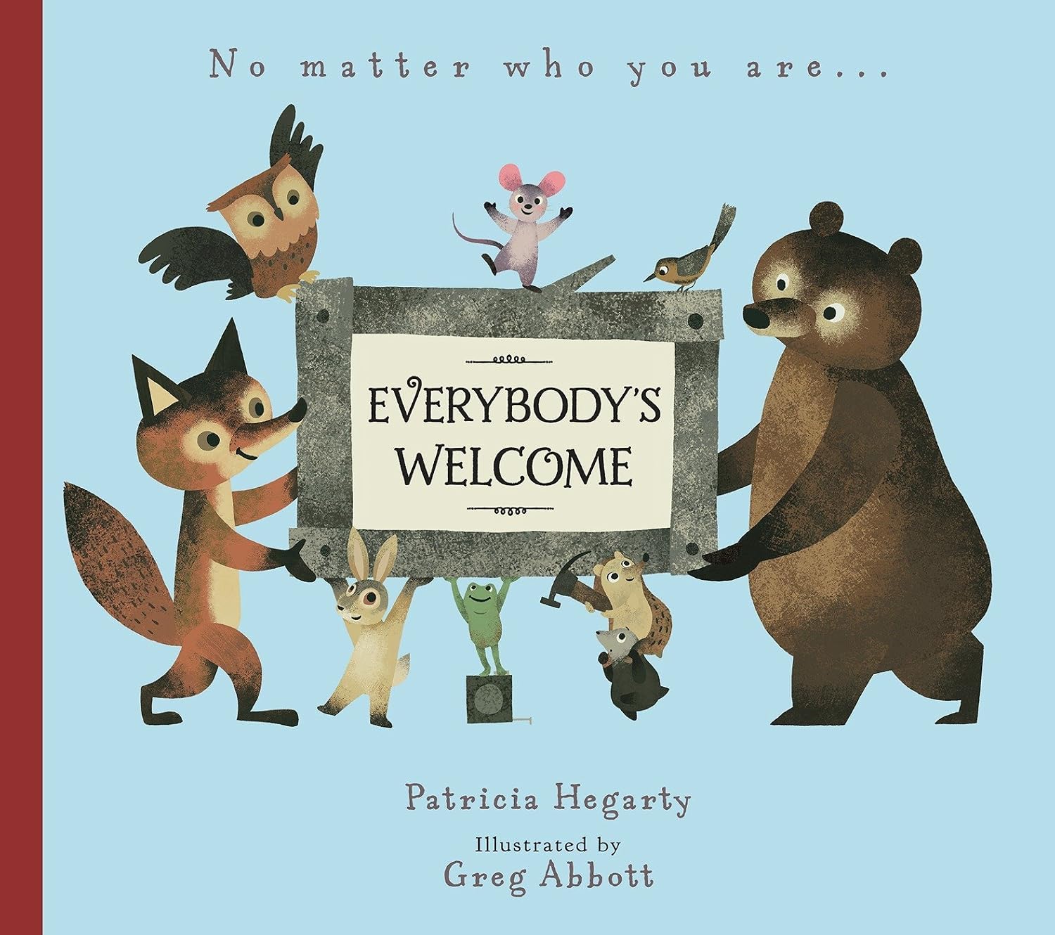 Everybody's Welcome: Hegarty, Patricia, Abbott, Greg: 9781524771652 ...