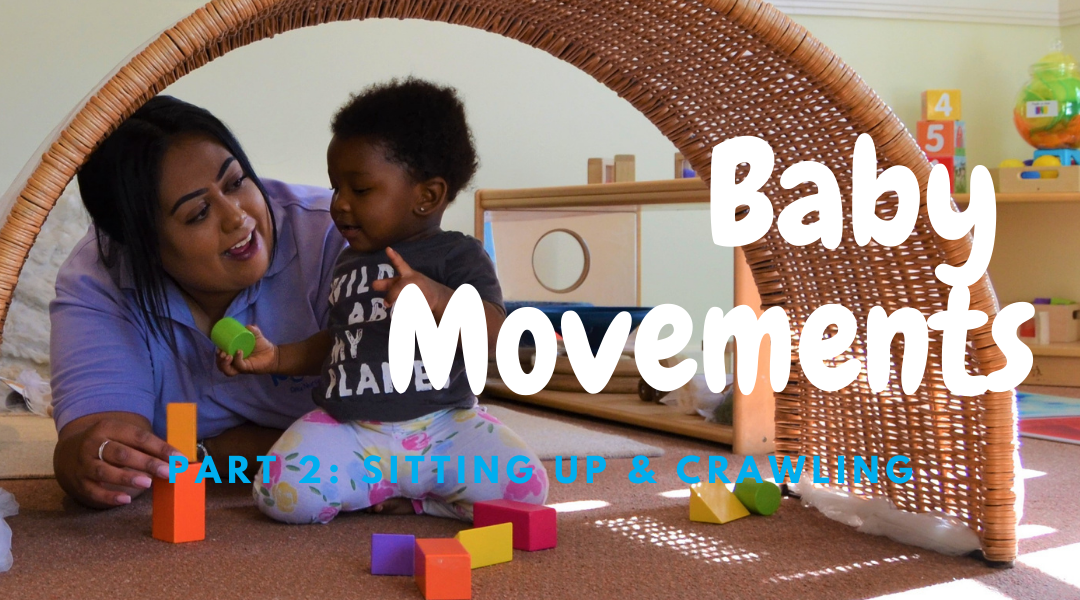 Baby Movements |Sitting Up & Crawling