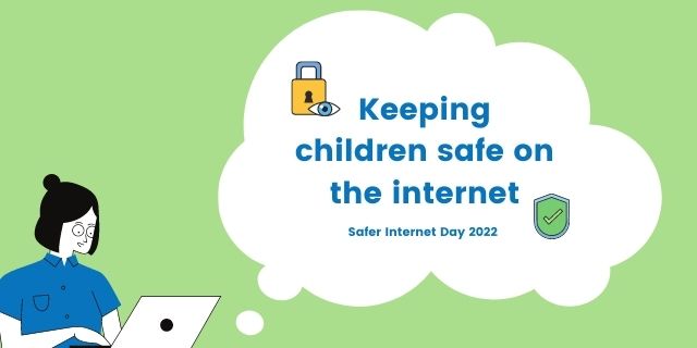 Keep Children Safe on the Internet