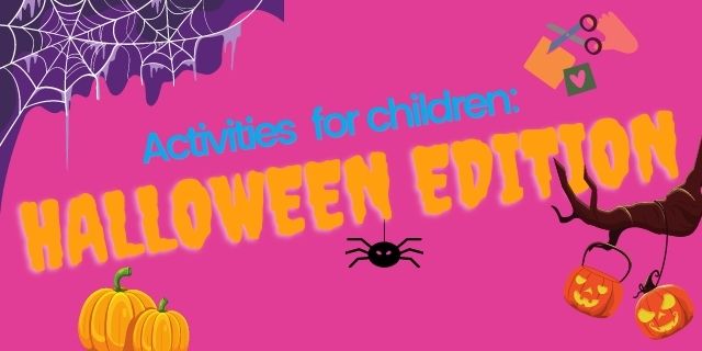 Activities for Children: Halloween Edition
