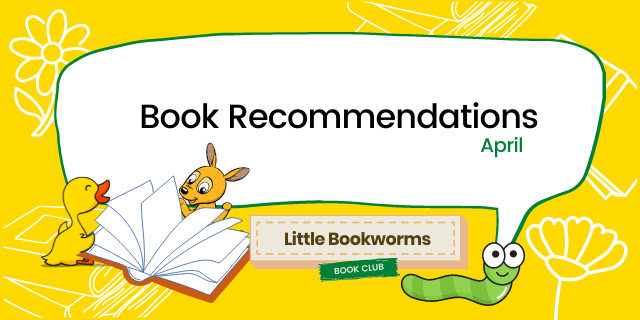 Little Bookworms: April Book Recommendations